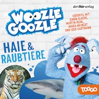 Woozle Goozle - Haie & Raubtiere