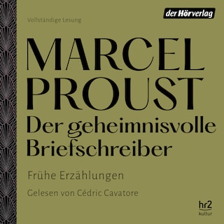 Der geheimnisvolle Briefschreiber als Hörbuch