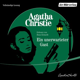 Ein unerwarteter Gast als Hörbuch