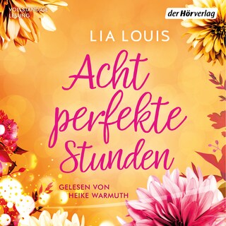 Acht perfekte Stunden als Hörbuch