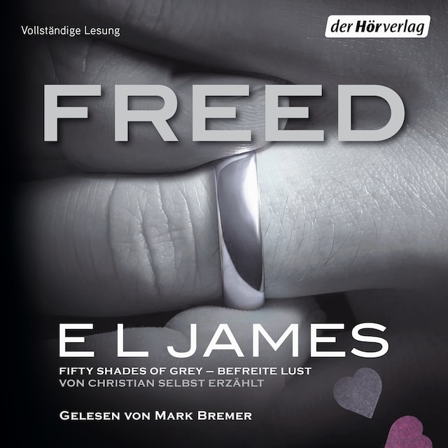 Book cover for Freed - Fifty Shades of Grey. Befreite Lust von Christian selbst erzählt