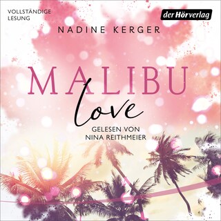 Malibu Love als Hörbuch