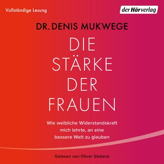 Die Stärke der Frauen als Hörbuch