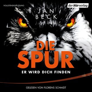 Die Spur  − Er wird dich finden als Hörbuch