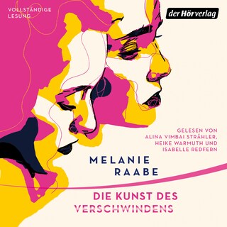 Die Kunst des Verschwindens als Hörbuch