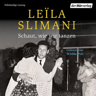Schaut, wie wir tanzen als Hörbuch