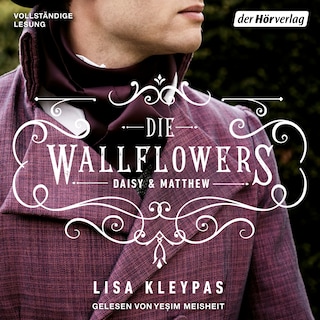Die Wallflowers - Daisy & Matthew als Hörbuch
