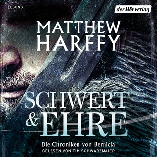 Schwert und Ehre als Hörbuch