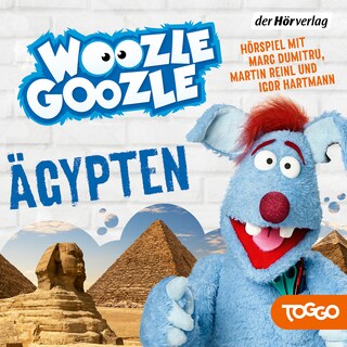Woozle Goozle - Ägypten als Hörbuch