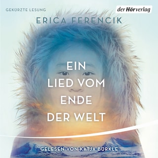 Ein Lied vom Ende der Welt als Hörbuch