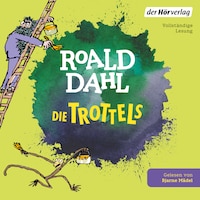 Die Trottels