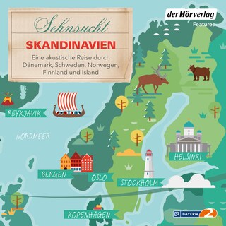 Sehnsucht Skandinavien als Hörbuch