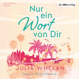 Nur ein Wort von dir als Hörbuch