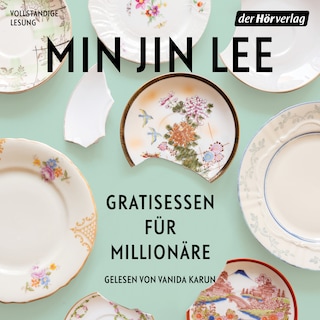 Gratisessen für Millionäre als Hörbuch