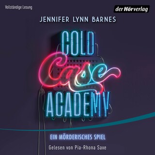 Cold Case Academy – Ein mörderisches Spiel als Hörbuch