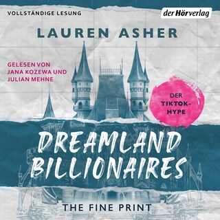 Dreamland Billionaires - The Fine Print als Hörbuch