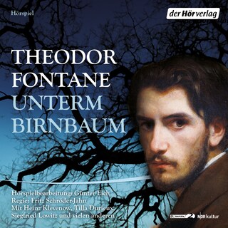 Unterm Birnbaum als Hörbuch