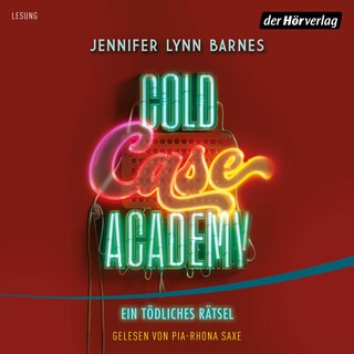 Cold Case Academy – Ein tödliches Rätsel als Hörbuch