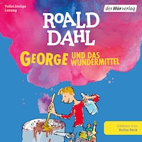 George und das Wundermittel