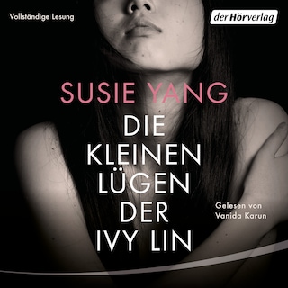 Die kleinen Lügen der Ivy Lin als Hörbuch