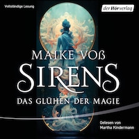 Sirens – Das Glühen der Magie