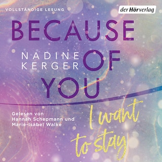 Because of You I Want to Stay als Hörbuch