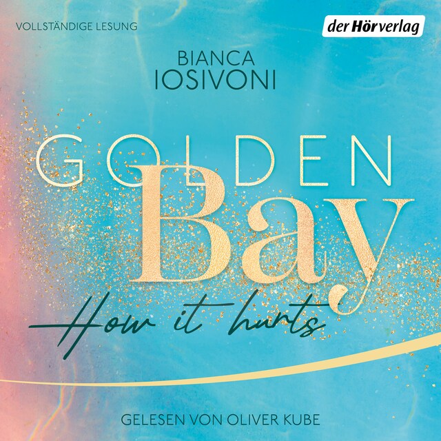 Book cover for Golden Bay − How it Hurts