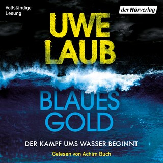 Blaues Gold als Hörbuch