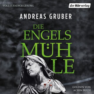 Die Engelsmühle als Hörbuch