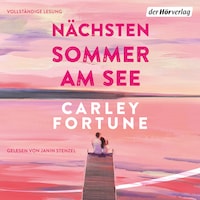Nächsten Sommer am See