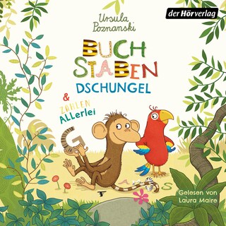 Buchstabendschungel & Zahlenallerlei als Hörbuch