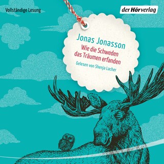 Wie die Schweden das Träumen erfanden als Hörbuch