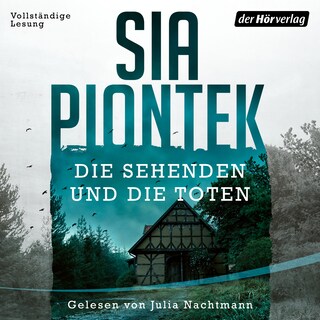 Die Sehenden und die Toten (Band 1) als Hörbuch