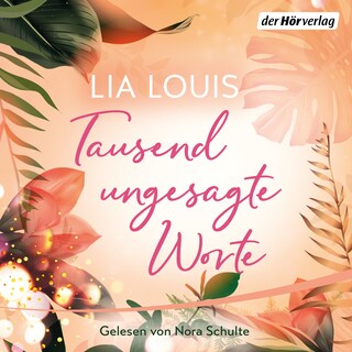Tausend ungesagte Worte als Hörbuch