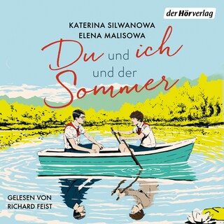 Du und ich und der Sommer als Hörbuch