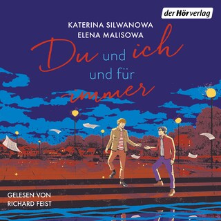 Du und ich und für immer als Hörbuch