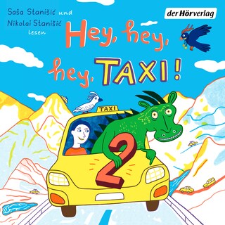 Hey, hey, hey, Taxi! 2 als Hörbuch