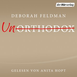 Unorthodox als Hörbuch