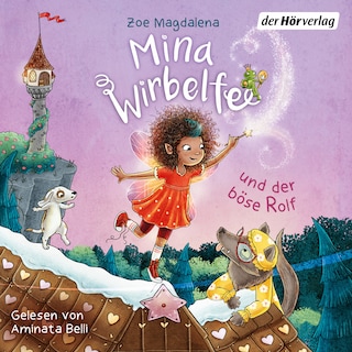 Mina Wirbelfee und der böse Rolf als Hörbuch