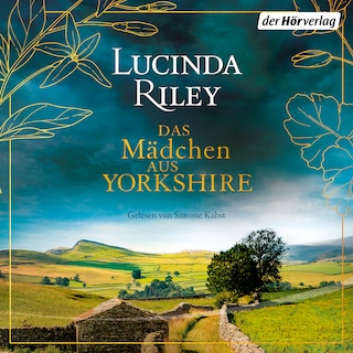 Das Mädchen aus Yorkshire als Hörbuch