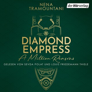 Diamond Empress. A Million Reasons als Hörbuch