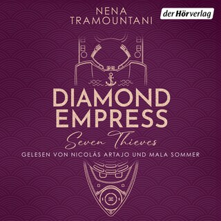 Diamond Empress. Seven Thieves als Hörbuch
