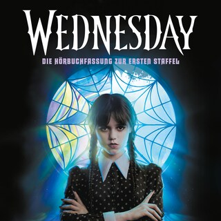 Wednesday – Die Hörbuchfassung zur ersten Staffel als Hörbuch