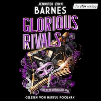 Glorious Rivals – Ein Inheritance-Games-Roman