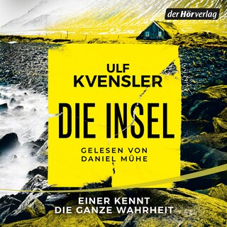 Die Insel - einer kennt die ganze Wahrheit als Hörbuch