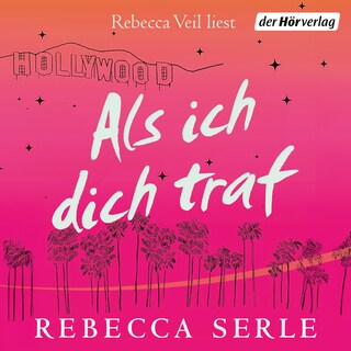 Als ich dich traf als Hörbuch