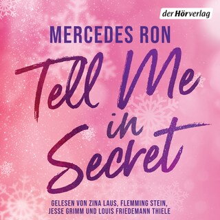 Tell Me in Secret als Hörbuch