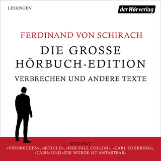 Die große Hörbuch-Edition - Verbrechen und andere Texte als Hörbuch