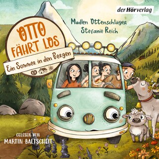 Otto fährt los – Ein Sommer in den Bergen als Hörbuch