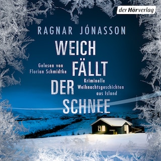 Weich fällt der Schnee als Hörbuch
